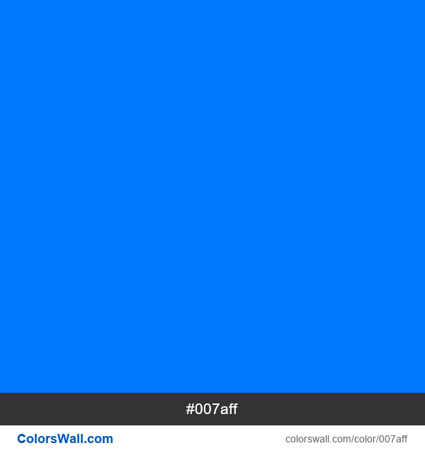 007aff HEX color Azure, Blue, ios blue, Primary information